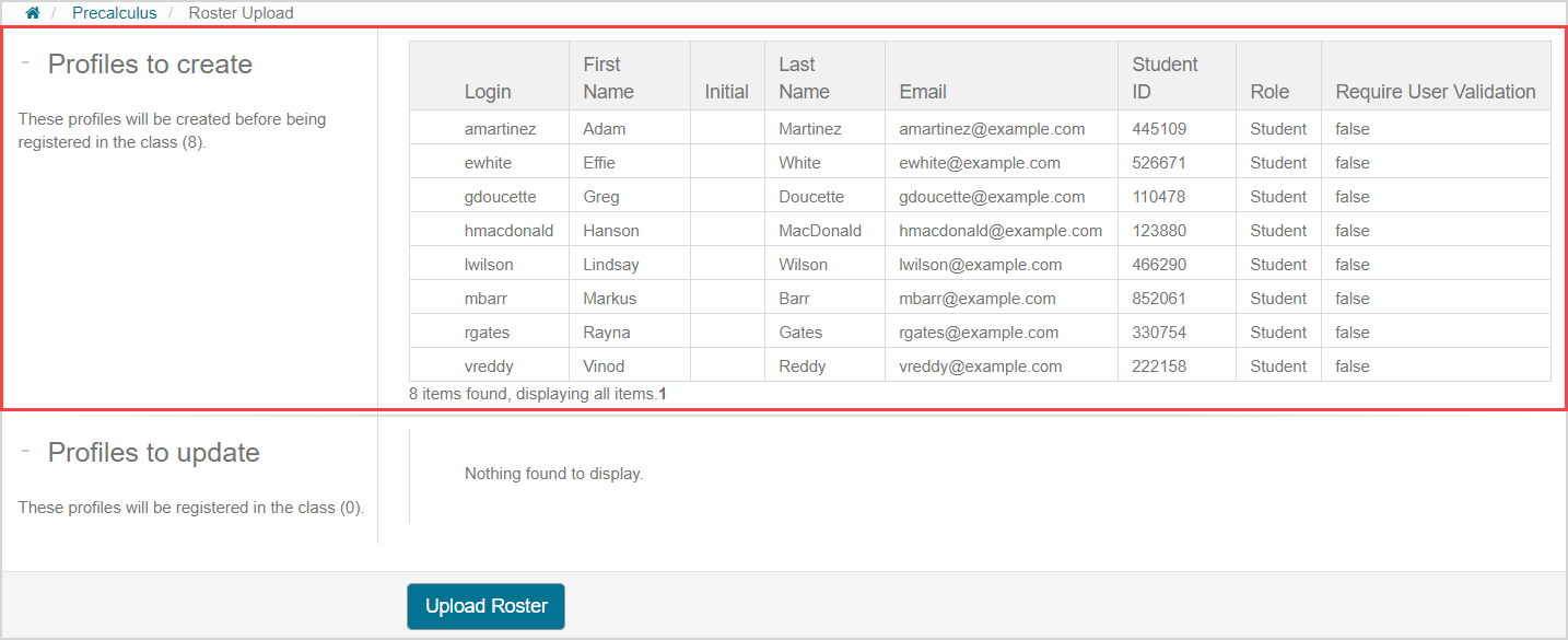 A summary of profiles in table form is displayed in the Profiles to create pane of the Roster Upload page.
