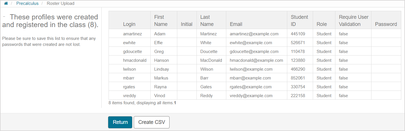 A summary page shows the created and enrolled profiles in table form.