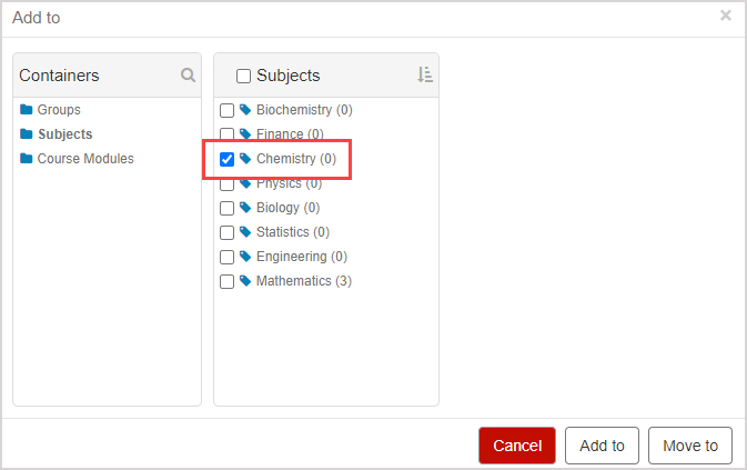 Subjects checked in Add to dialog In the Add to dialog, the checkbox next to the name of a subject is selected.