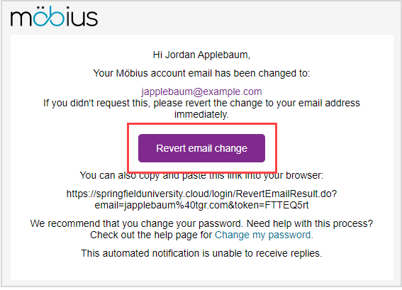 The "Revert email change" button is in the notification message that your email habe been changed.